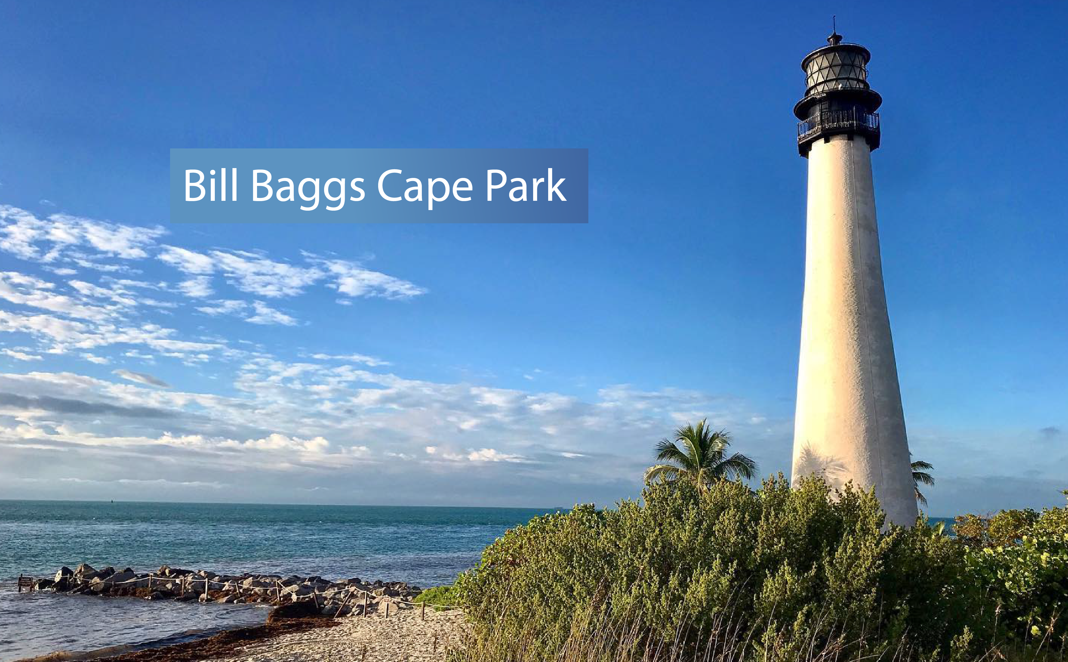 Bill Baggs Cape Park