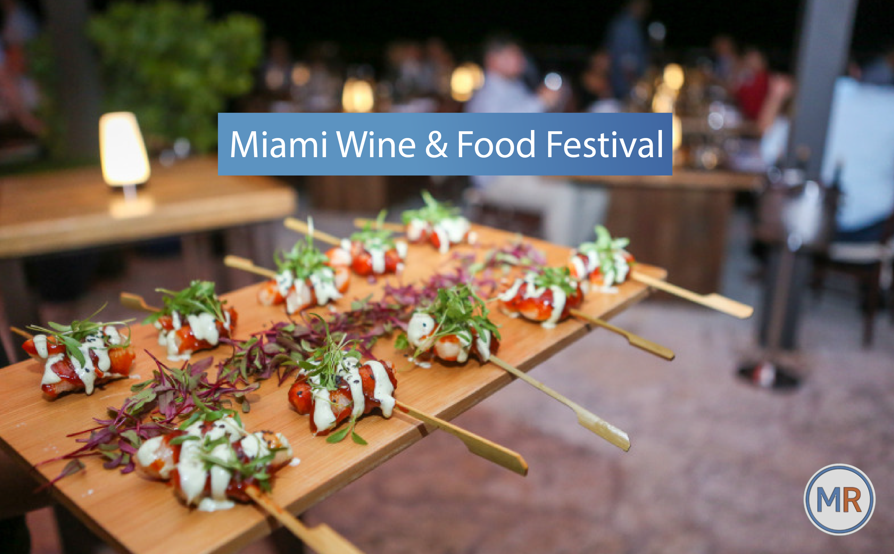 Miami Wine & Food Festival
