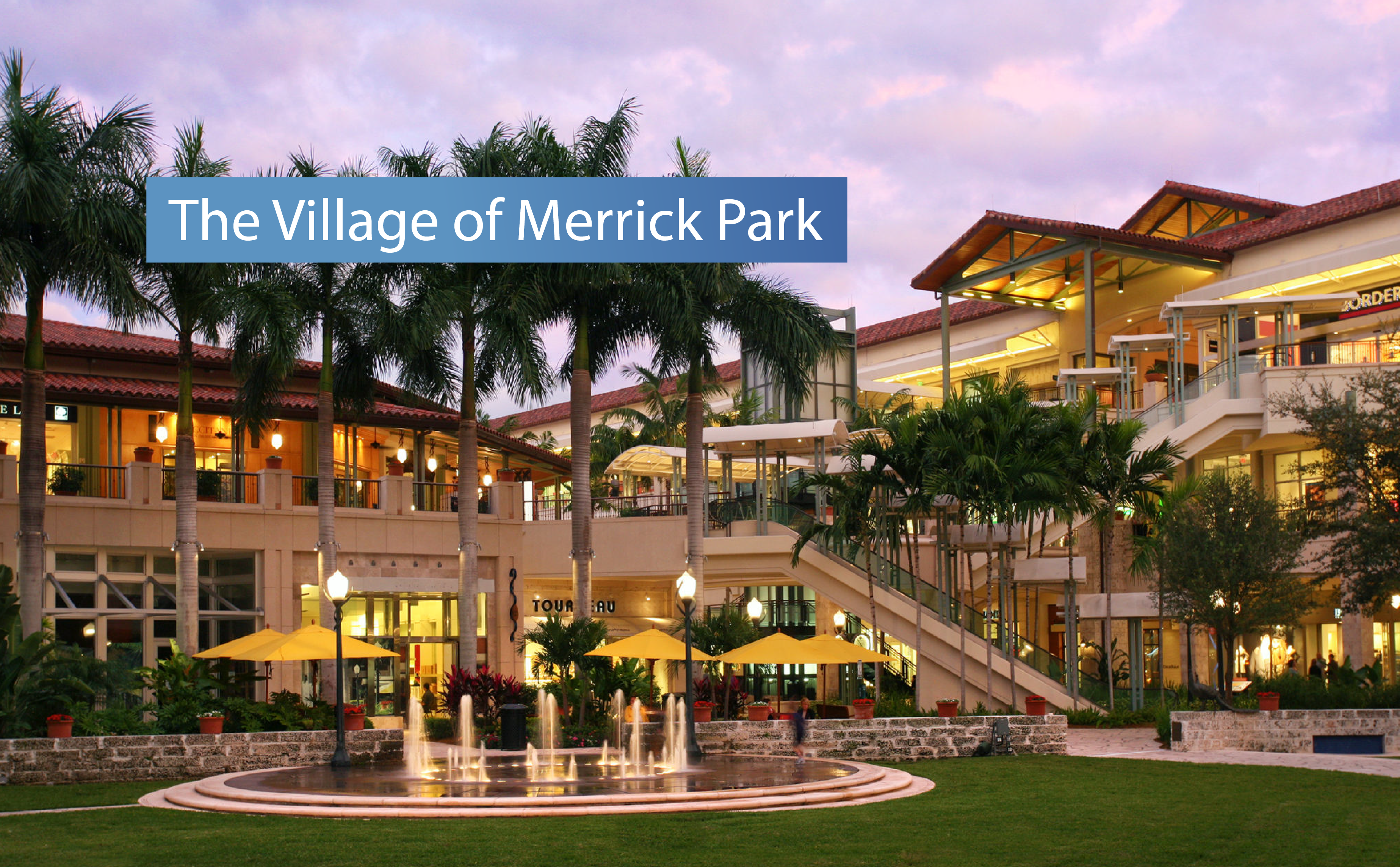 The Village of Merrick Park