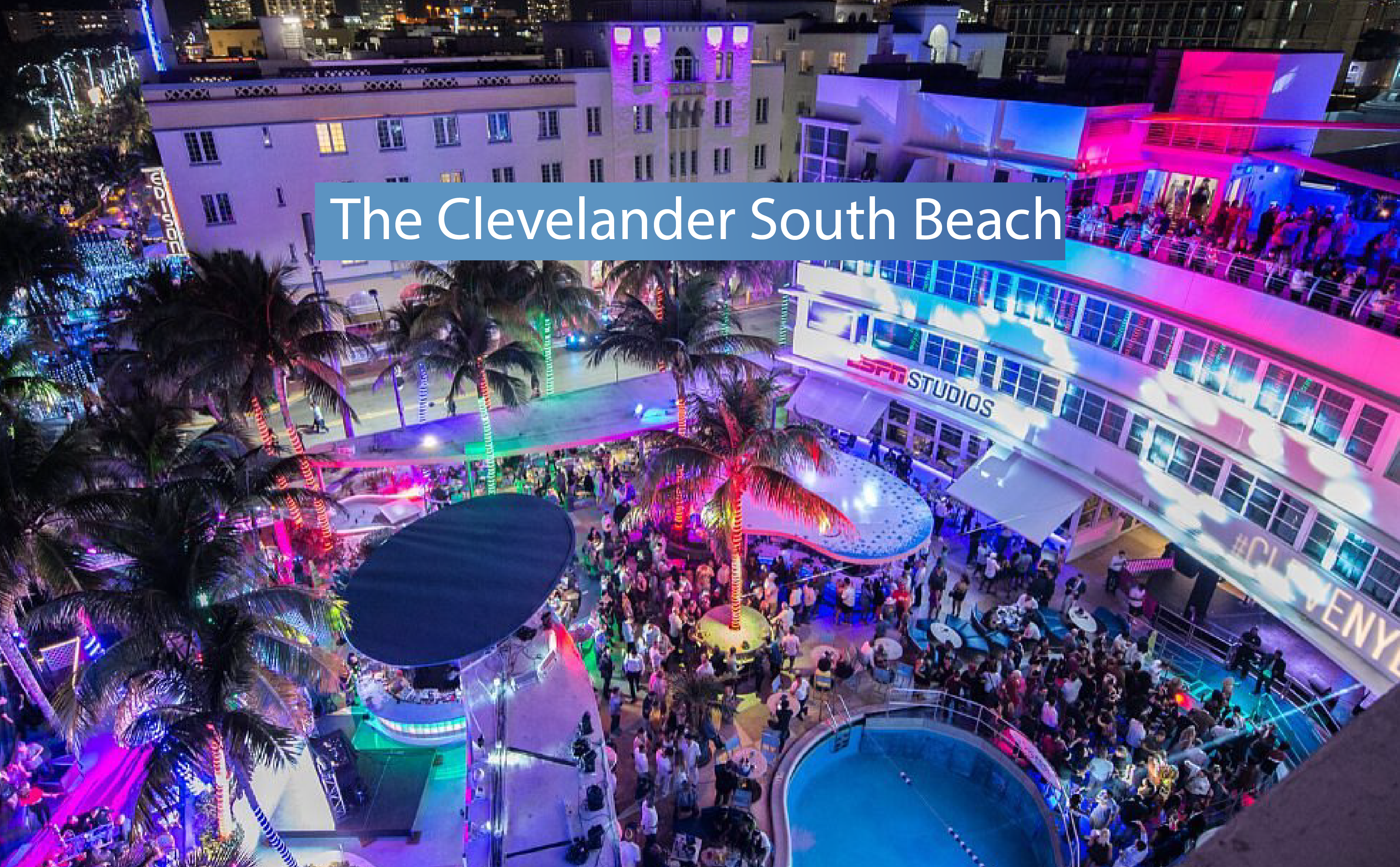 The Clevelander South Beach