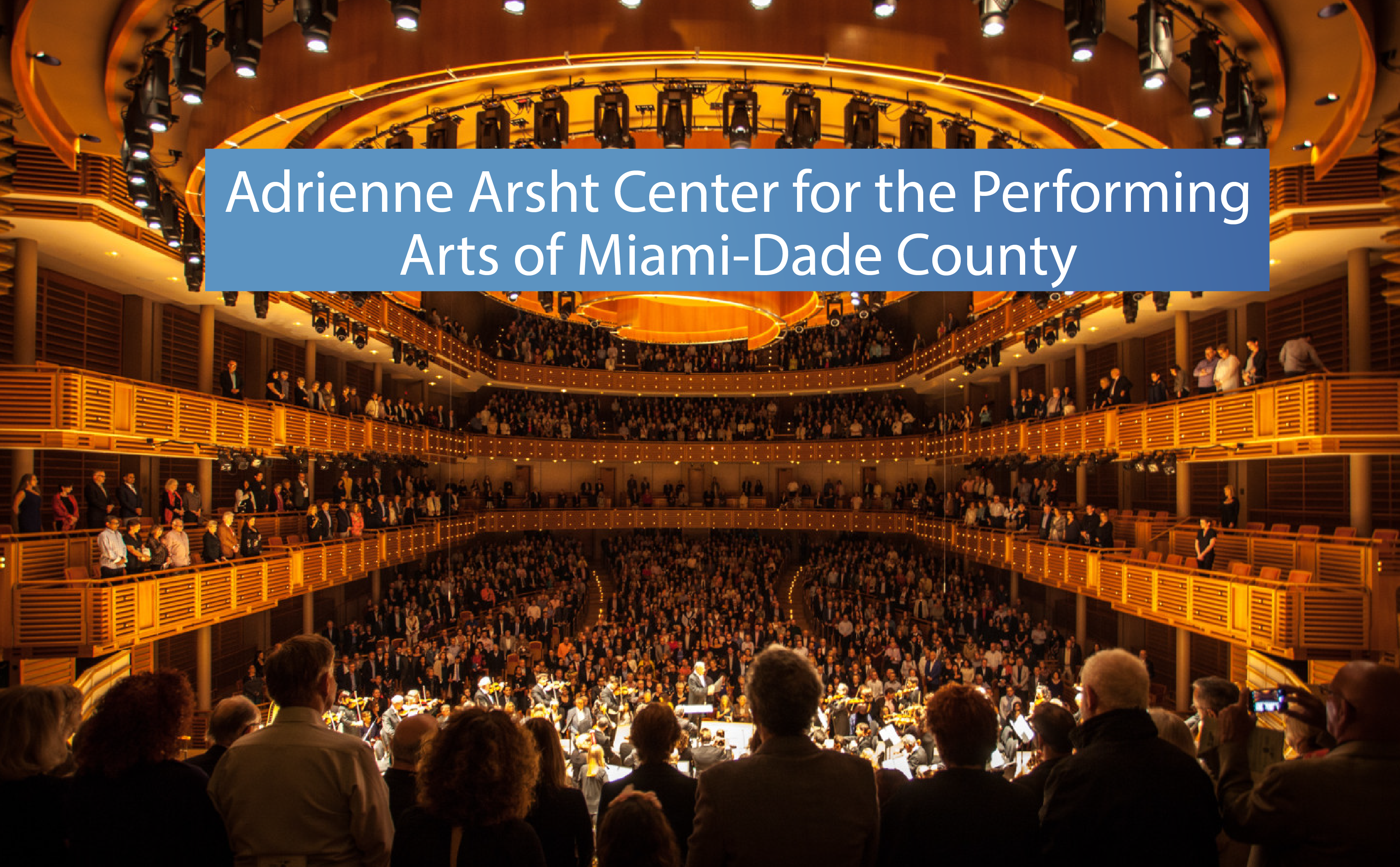 Adrienne Arsht Center for the Performing Arts of Miami-Dade County